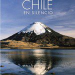 Lanzamiento libro “Chile en Silencio”, de la fotógrafa Ana María Casas-Cordero Pujol