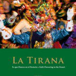Libro “La Tirana, Fe que Florece en el Desierto”