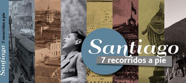 Libro “Santiago: Siete Recorridos a Pie” 1 libro “Santiago: Siete recorridos a pie”, de Editorial Planeta Sostineble y Cultura Mapocho invita a conocer y comprender la ciudad recorriendo algunos de sus secretos e hitos a pie.