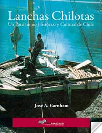 Nueva edición de “Lanchas Chilotas: Un patrimonio Histórico y Cultural de Chile” 2 Nueva edición de “Lanchas Chilotas: Un patrimonio Histórico y Cultural de Chile”