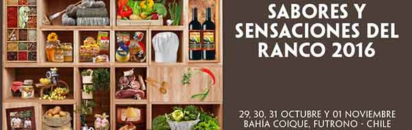 Feria Gastronómica Sabores y Sensaciones del Ranco Fecha: 29 de octubre al martes 1 de noviembre. Lugar: Bahía Coique, Futrono. (Mapa)