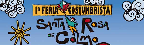 2 y 3 de septiembre la cancha de la localidad de Colmo será el punto de encuentro de la 1ª Fiesta Costumbrista de Santa Rosa de Colmo.