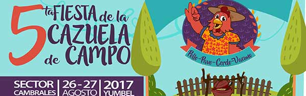 5ª FIESTA DE LA CAZUELA DE CAMPO DE CAMBRALES – Yumbel