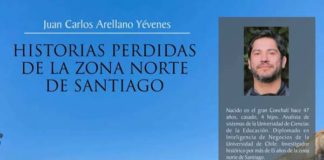“Historias perdidas de la zona norte de Santiago”