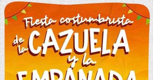 Para este Sábado 16 y domingo 17 de julio la Municipalidad de Cabrero ha preparado la Fiesta Costumbrista de la Cazuela y la Empanada 2022.