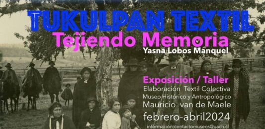 Exposición en Museo Mauricio van de Maele "Tukulpan Textil: Tejiendo Memoria"